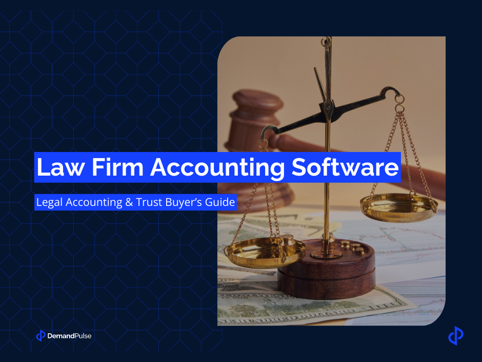 Law Firm Accounting Software: Legal Accounting & Trust Buyer's Guide